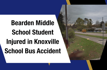 Bearden Middle School Student Injured in Knoxville School Bus Accident