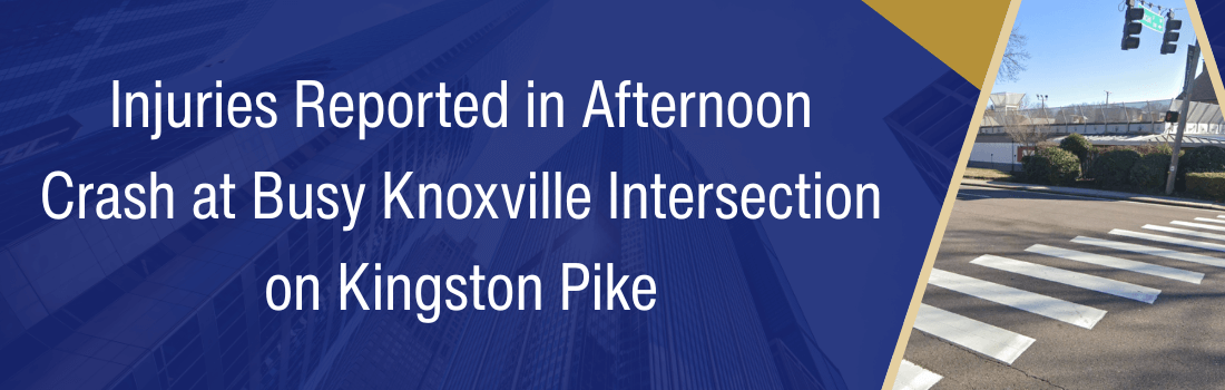 Injuries Reported in Afternoon Crash at Busy Knoxville Intersection on Kingston Pike