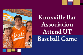 Knoxville Bar Association Attend UT Baseball Game