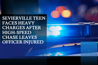 Sevierville Teen Faces Heavy Charges After High-Speed Chase Leaves Officer Injured