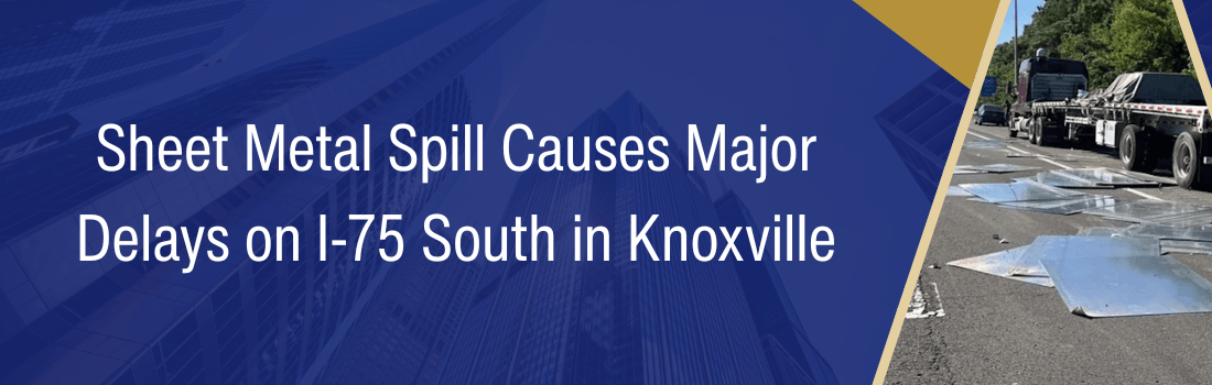 Sheet Metal Spill Causes Major Delays on I-75 South in Knoxville